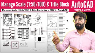 Manage Scale 150100 amp Title Block like a PRO in AutoCAD [upl. by Uon]