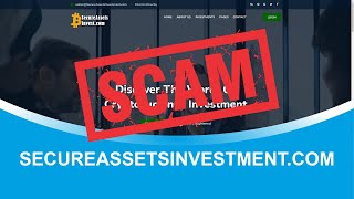 Secureassetsinvestmentcom SCAM [upl. by Ainslie]