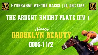 THE ARDENT KNIGHT PLATE DIV 1 Winner BROOKLYN BEAUTY [upl. by Rovert]