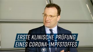 Jens Spahn Erste klinische Prüfung eines CoronaImpfstoffs [upl. by Sible]