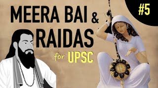 Meera Bai  मीरा बाई   Raidas  रैदास  amp Narsinha Mehta  Bhakti Movement  Part 5  UPSC [upl. by Noraha935]