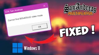 FIX Cannot Find 800x600x32 Video Mode No Commentary  GTA SA  SAMP  Samp  roleplay  FIX [upl. by Dib]