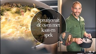 RECEPT Spruitjes uit de oven met kaas en spekjes [upl. by Garth]