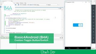 Basic4Android B4A  Custom Toggle Button  Switch [upl. by Milena]