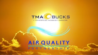 Become a TMA Bucks Air Quality Partner Help Improve Air Quality in Bucks County [upl. by Ellehs]