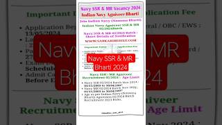 Navy SSR amp MR Vacancy 2024  Navy Agniveer SSR amp MR Bharti 2024 trending shorts ytshorts navy [upl. by Eneja572]