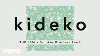 Kideko  The Jam Brookes Brothers Remix Audio [upl. by Elrae]