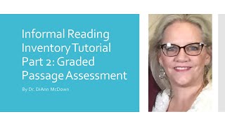 Informal Reading Inventory Tutorial Pt 2 Graded Passage [upl. by Sullivan]