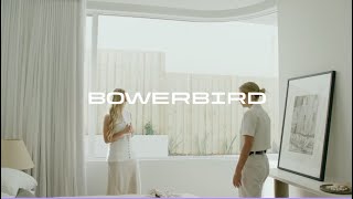 BOWERBIRD  Property Styling Services [upl. by Pape795]