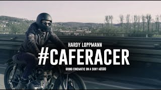 The Cafe Racer  Going Cinematic on a A6500 [upl. by Irrek]