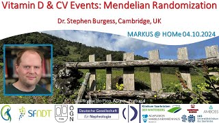 Vitamin D amp CV Events Mendelian Randomization  Dr Stephen Burgess Cambridge UK [upl. by Arvy613]