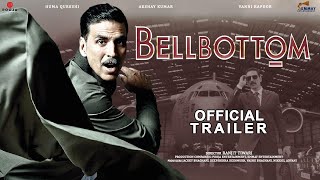 Bell Bottom  Official Concept Trailer  Akshay kumar  Vaani kapoor  Lara dutta  Huma Qureshi [upl. by Ahtnama402]