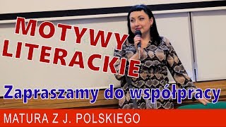 194 Motywy literackie na maturę z polskiego Przydatne narzędzie [upl. by Esahc536]