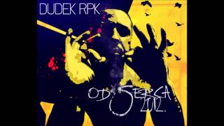 dudek rpk feat firma dla ludzi z charakterem [upl. by Alaekim]