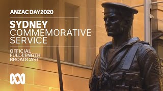 Anzac Day 2020 Sydney Commemorative Service – fulllength  official broadcast  ABC Australia [upl. by Eisenberg]