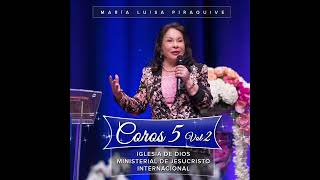 Grande es Jehová IDMJI María Luisa Piraquive Coro 5 Vol 2 [upl. by Rosenfeld]