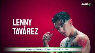 Top Canciones Remixes de Lenny Tavarez [upl. by Garibald]