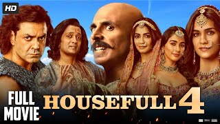 Housefull 4 Full Movie  Akshay Kumar Kriti Sanon  Bobby Deol  Pooja Hegde  Review amp Facts HD [upl. by Sliwa]