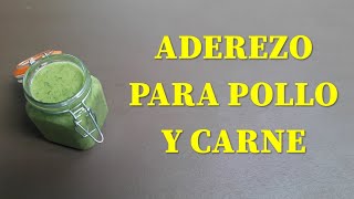 Cómo Hacer El Mejor Aderezo para Pollo y Carne [upl. by Anelrac]