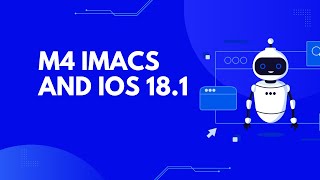 Apple iMac M4 Release  iOS 181 Update [upl. by Pell327]