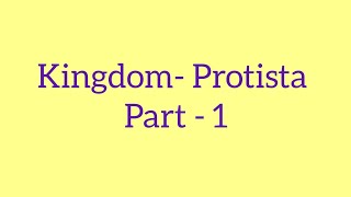 Kingdom  Protista part1 neetbiology [upl. by Nylorahs207]