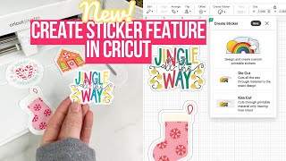 CREATE EASY PEEL STICKERS WITH THE EXCITING NEW CRICUT STICKER FEATURE  EVERYTHING YOU NEED TO KNOW [upl. by Mckenna561]