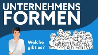 Unternehmensformen  Alle Formen einfach erklärt [upl. by Orlina756]