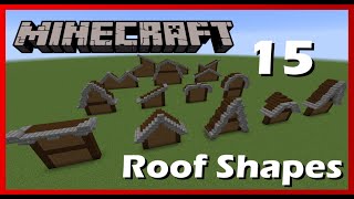 15 Different Roof Shapes in Minecraft  Minecraft HowTo [upl. by Marieann]