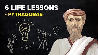 6 Life Lessons From Pythagoras Pythagoreanism [upl. by Oiliduab]