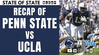 Penn State vs UCLA Recap  STATE of STATE [upl. by Demp691]