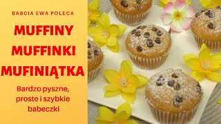 Muffinki Muffiny Mufiniątka  Pyszne babeczki z czekoladą [upl. by Kcirdnek]