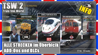 Train Sim World 2  ALLE STRECKEN im ÜBERBLICK  ADDOnsDLCs  TSW 2 Rush Hour Info [upl. by Akere]