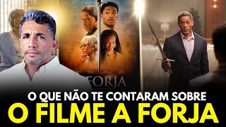 EU ASSISTI O FILME A FORJA E PRECISO TE FALAR UMAS VERDADES [upl. by Olen948]