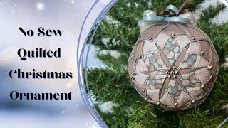 No sew quilted Christmas ornament [upl. by Burkitt]