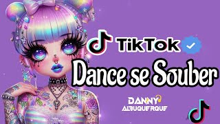 Dance se souber TikTok 2024 💌 [upl. by Ezechiel]