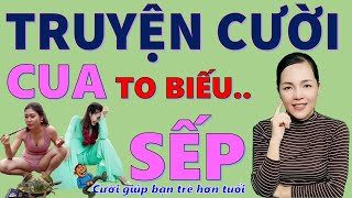 Tuyển tập truyện cười tiếu lâm hay Cười Xỉu CUA TO BIẾU SẾP Cười giúp bạn khoẻ hơn Bé Hưng TV [upl. by Kelsi]