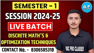 LEC6SEMESTER1 DISCRETE MATHEMATICS amp OPTIMIZATION TECHNIQUES  SESSION 202425 [upl. by Adekahs]