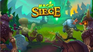 Magic Siege  Defender Android Gameplay ᴴᴰ [upl. by Dreyer]