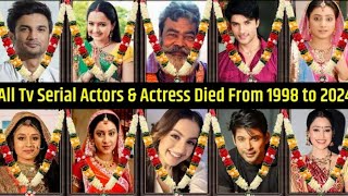 All Tv Serial Died Actor and Actress List 😱 2024 [upl. by Mert]