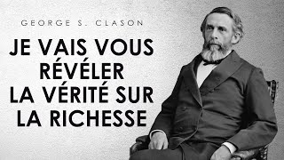 George S Clason  Je vais vous révéler la vérité sur la richesse [upl. by Aratahc]