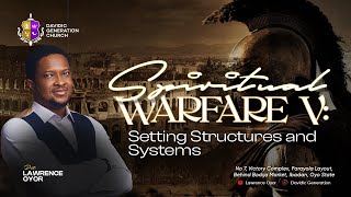 SPIRITUAL WARFARE PART 5 PASTOR LAWRENCE OYOR [upl. by Schonthal]