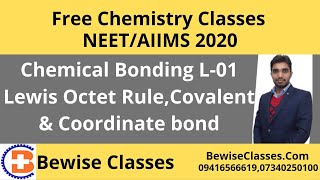 Chemical Bonding L01 Lewis Octet Rule Covalent amp Coordinate bond CL 10 😃Free NEET AIIMS Chemistry [upl. by Barolet]