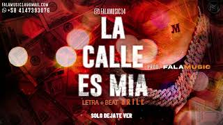 La Calle Es Mia  Trap BEAT  LETRA ¡En Venta [upl. by Ymma]