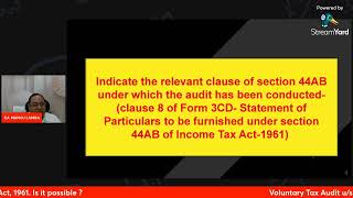 Voluntary Tax Audit us 44AB of Income Tax Act 1961 Is it possible [upl. by Panthea243]