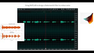 How to design a filter  Butterworth Filter using MATLAB to remove noise from an audio Lect4 [upl. by Lalise365]