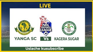 LIVE YANGA VS KAGERA SUGAR [upl. by Ardel586]