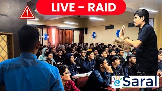 🔞Live RAID in 1st Offline Class of eSaral Gurukul 🔥😱 Saransh Sir Teaching Style 🤯 [upl. by Eetak]