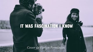 Fascination by Nat King Cole cover by Evelyn Fernandez [upl. by Paehpos]