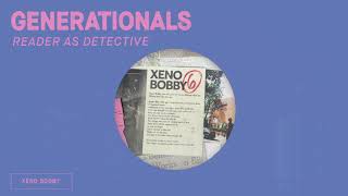 Generationals  Xeno Bobby OFFICIAL AUDIO [upl. by Aerahs24]