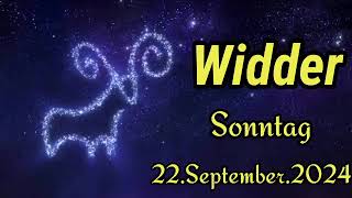 Horoskop Widder heute Sonntag 22 September 2024 [upl. by Eseer]